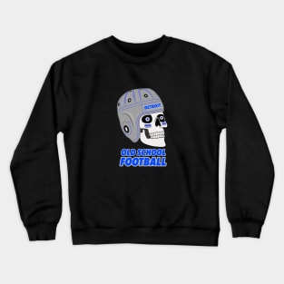 DETROIT OLD SCHOOL FOOTBALL Crewneck Sweatshirt